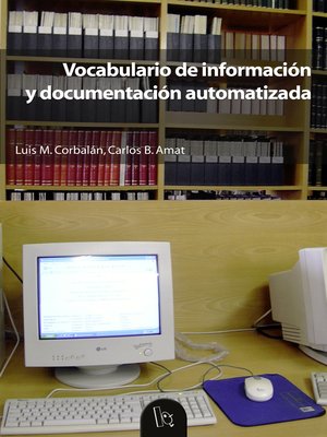 cover image of Vocabulario de información y documentación automatizada